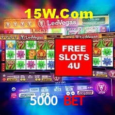 5000 Bet